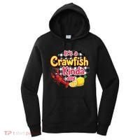 Its A CrawFish Kinda Day Crawfish Funny Louisiana Seafood Women's Hoodie thumb 0