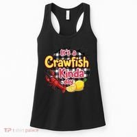 Its A CrawFish Kinda Day Crawfish Funny Louisiana Seafood Women's Tank Top thumb 0