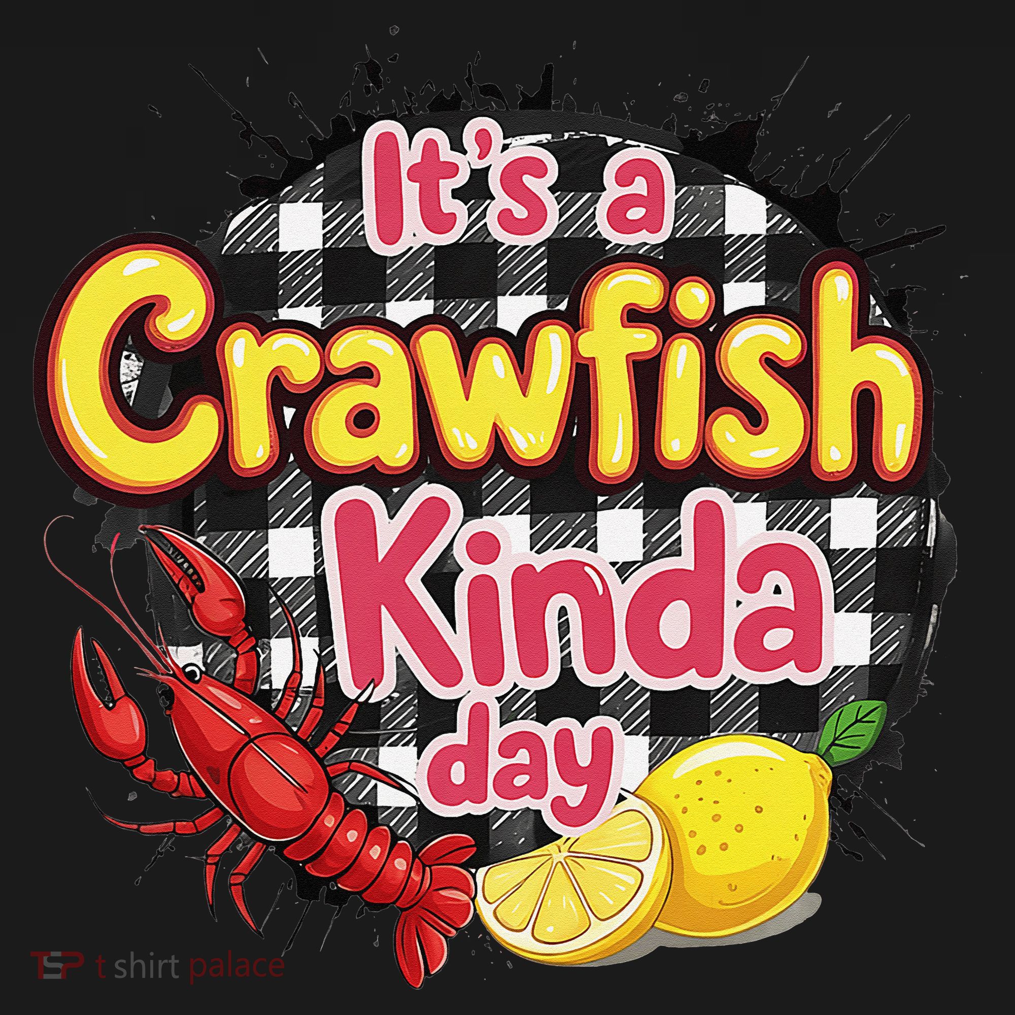 Its A CrawFish Kinda Day Crawfish Funny Louisiana Seafood Women's Tank Top
