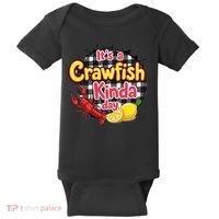 Its A CrawFish Kinda Day Crawfish Funny Louisiana Seafood Baby Bodysuit thumb 0
