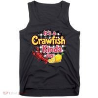 Its A CrawFish Kinda Day Crawfish Funny Louisiana Seafood Tank Top thumb 0