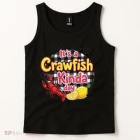 Its A CrawFish Kinda Day Crawfish Funny Louisiana Seafood Tank Top thumb 2