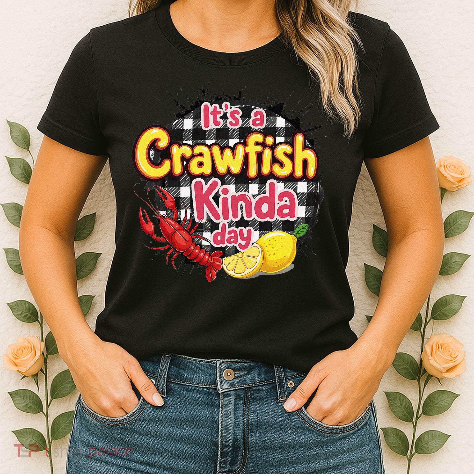 Its A CrawFish Kinda Day Crawfish Funny Louisiana Seafood Women's T-Shirt