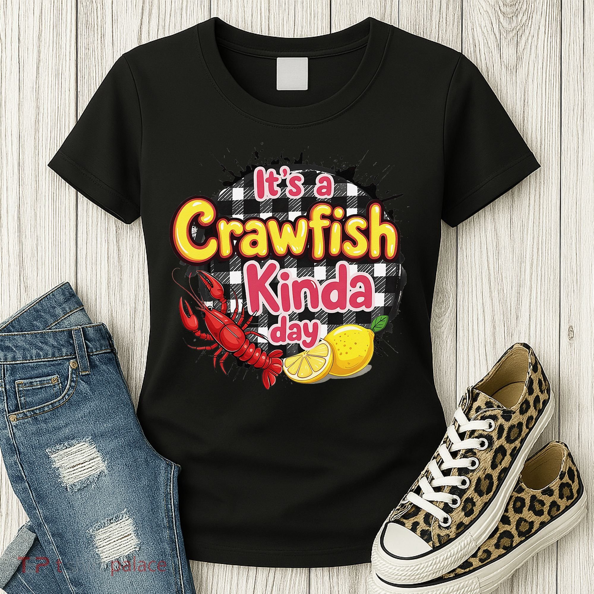 Its A CrawFish Kinda Day Crawfish Funny Louisiana Seafood Women's T-Shirt