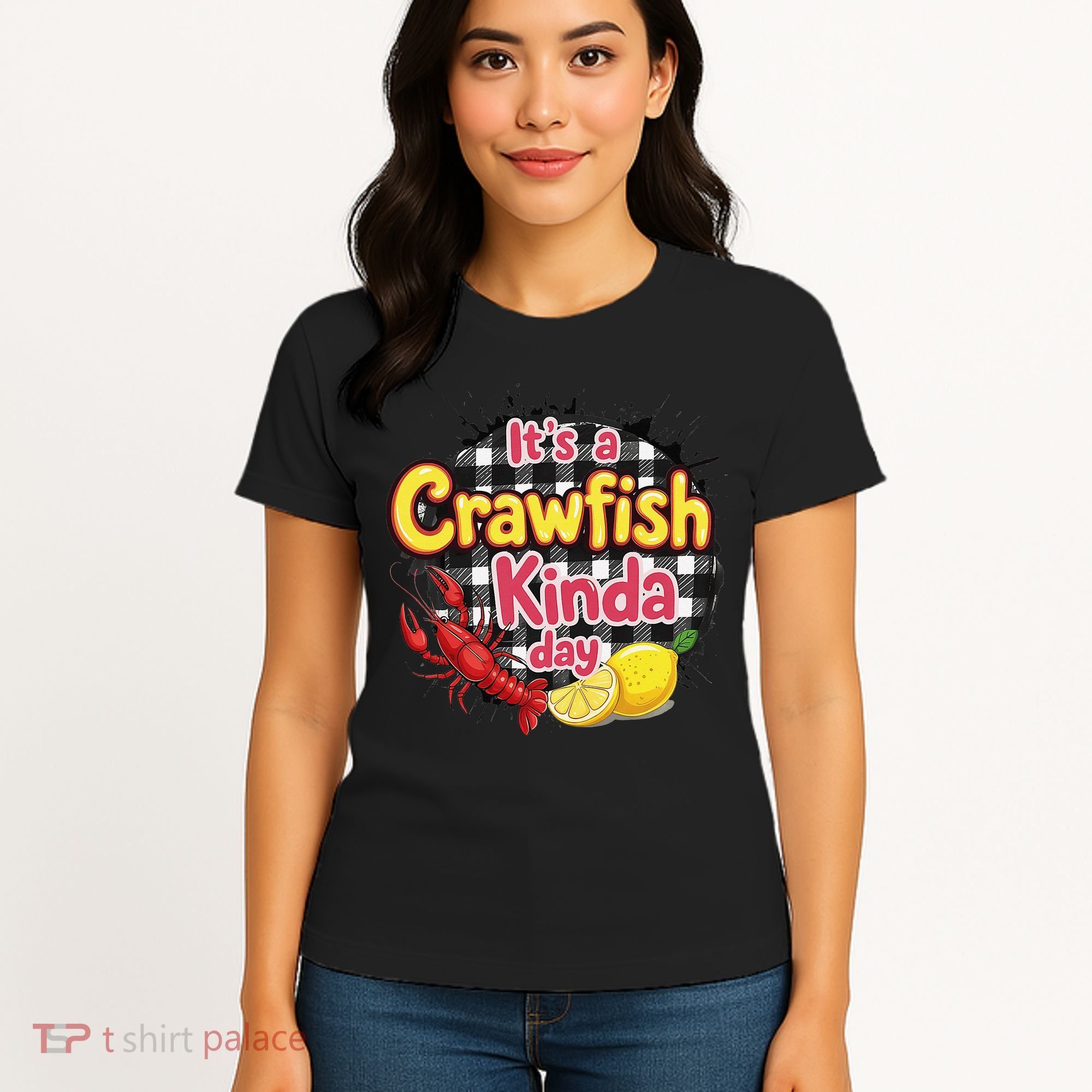 Its A CrawFish Kinda Day Crawfish Funny Louisiana Seafood Women's T-Shirt