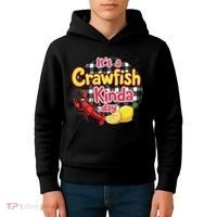 Its A CrawFish Kinda Day Crawfish Funny Louisiana Seafood Kids Hoodie thumb 4