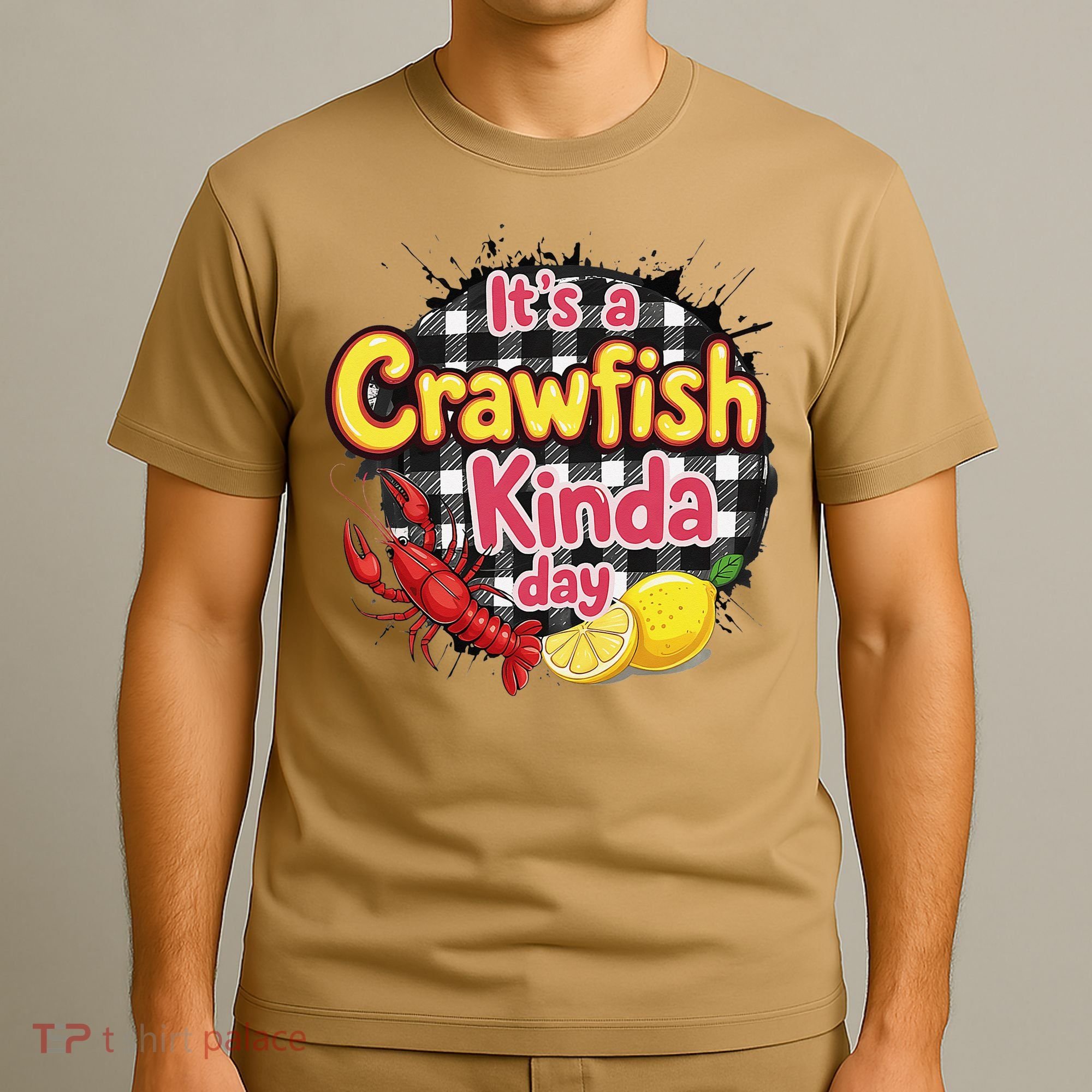 Its A CrawFish Kinda Day Crawfish Funny Louisiana Seafood T-Shirt