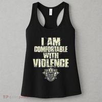 I Am Comfortable With Violence Women's Tank Top thumb 3