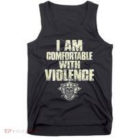 I Am Comfortable With Violence Tank Top thumb 0