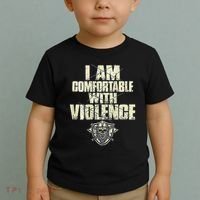 I Am Comfortable With Violence Toddler T-Shirt thumb 2