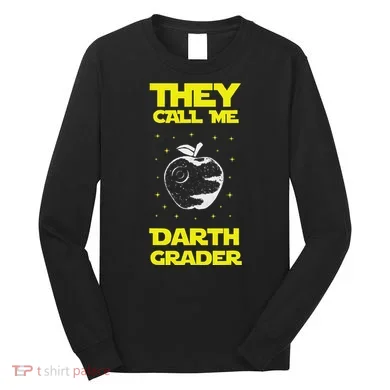 I Am Darth Grader Sci Fi Space Long Sleeve Shirt