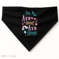 I'm Ava Doing Ava Things Cute Gift USA-Made Doggie Bandana thumb 0
