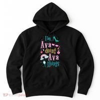 I'm Ava Doing Ava Things Cute Gift Hoodie thumb 0