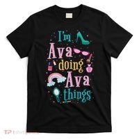 I'm Ava Doing Ava Things Cute Gift T-Shirt thumb 0
