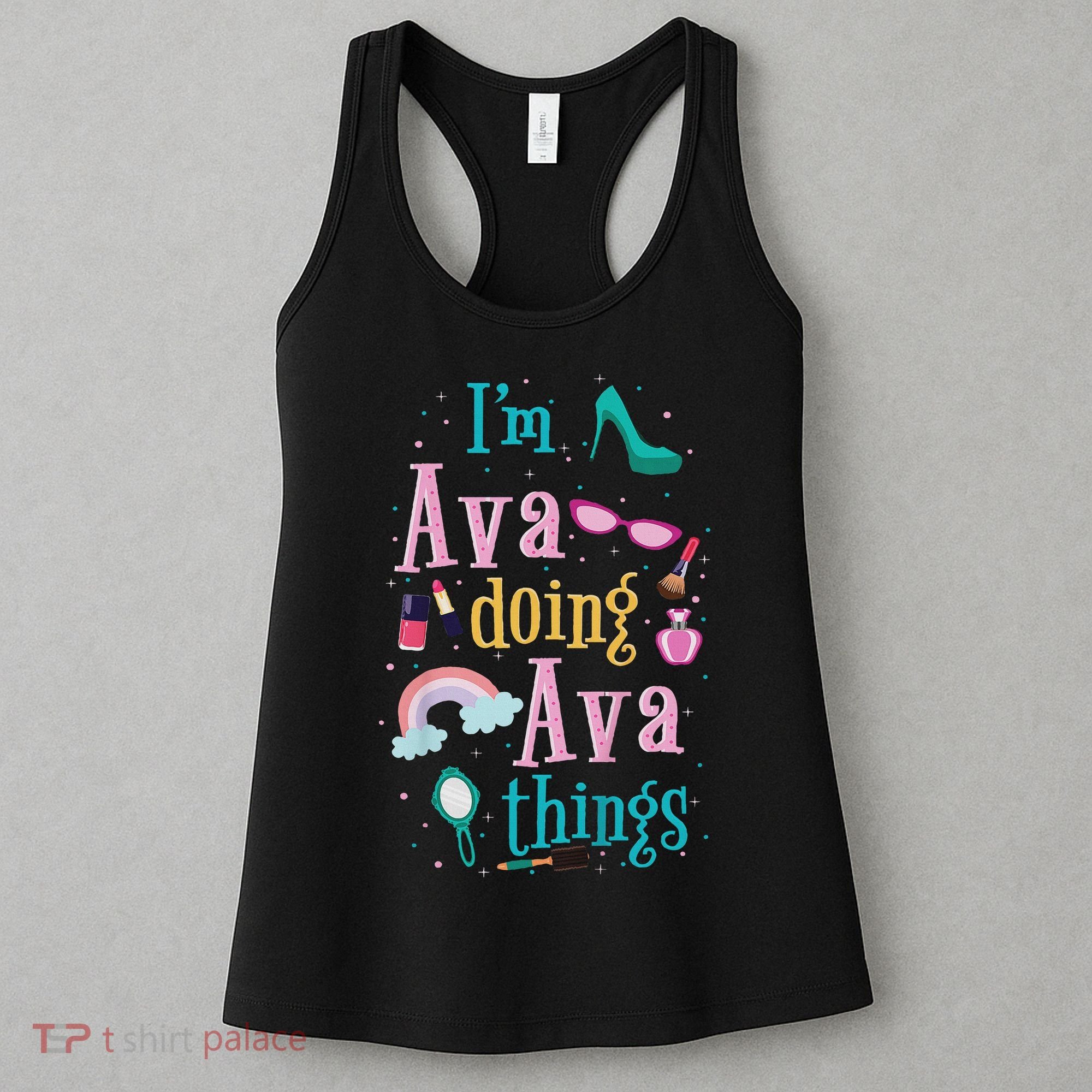 I'm Ava Doing Ava Things Cute Gift Women's Tank Top
