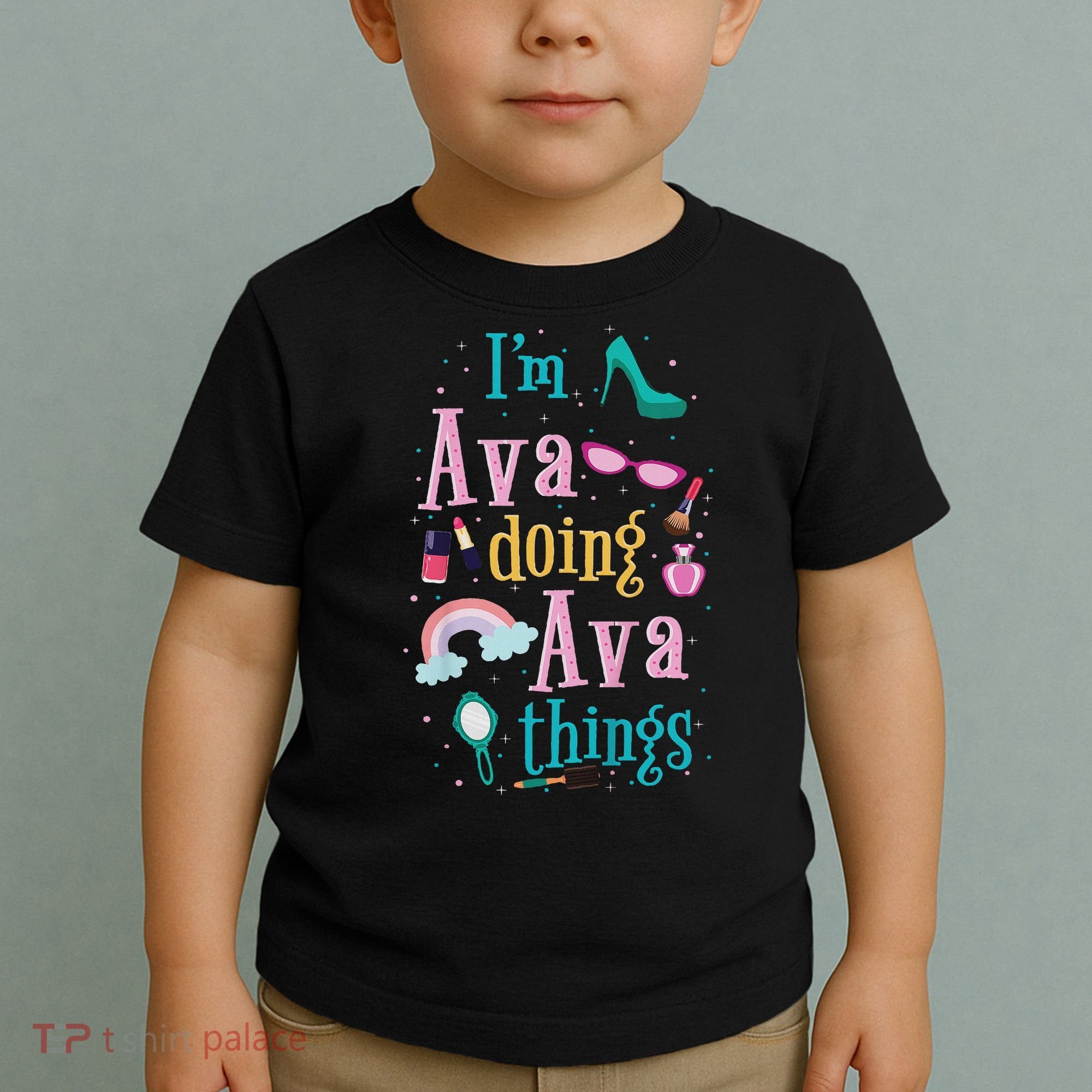 I'm Ava Doing Ava Things Cute Gift Toddler T-Shirt