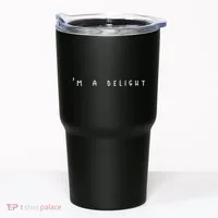 I'm A Delight Tumbler thumb 0