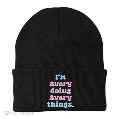I'm Avery Doing Avery Things Funny Name Beanie