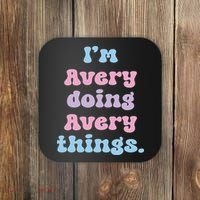 I'm Avery Doing Avery Things Funny Name Coaster thumb 0