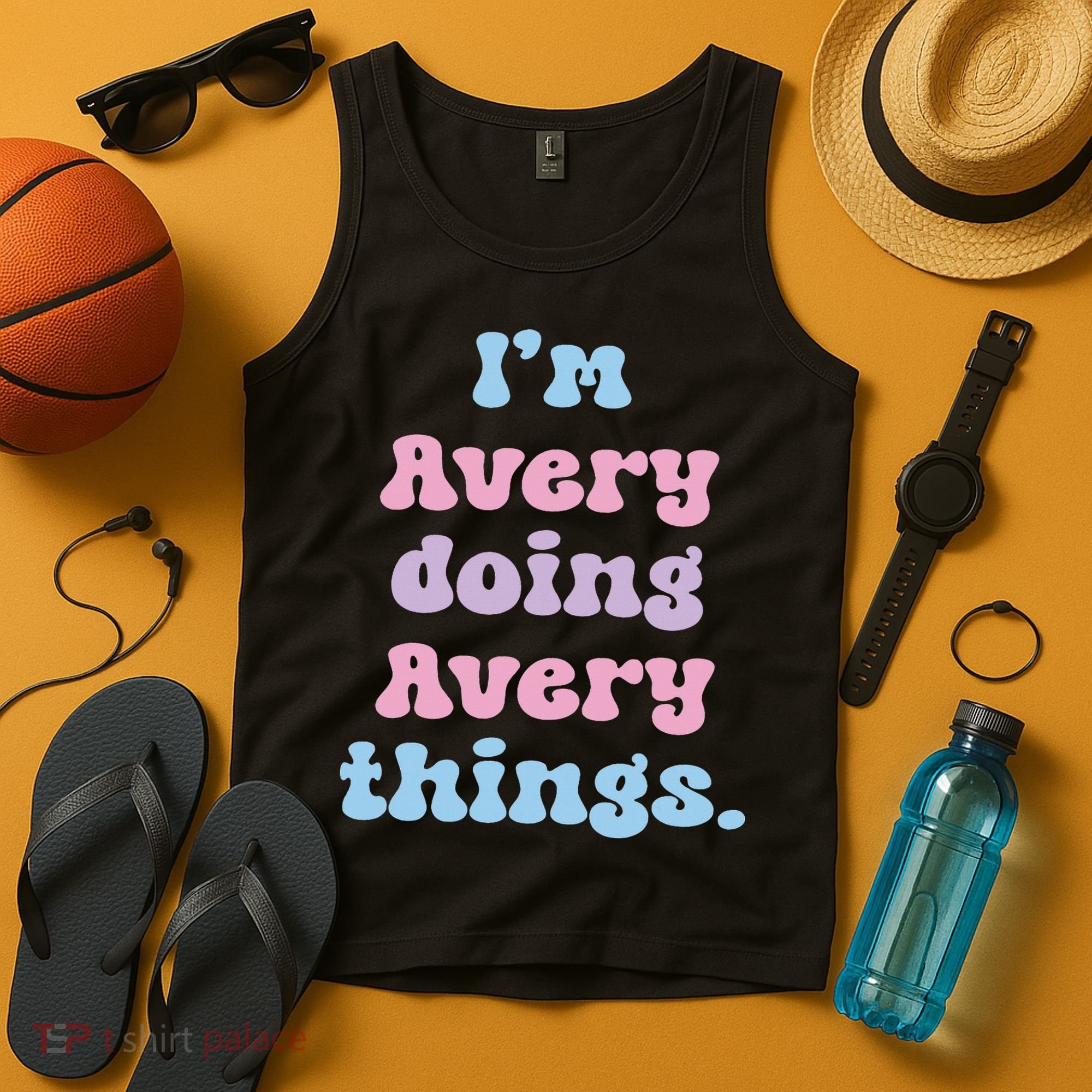 I'm Avery Doing Avery Things Funny Name Tank Top
