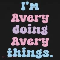 I'm Avery Doing Avery Things Funny Name Kids Long Sleeve Shirt thumb 2