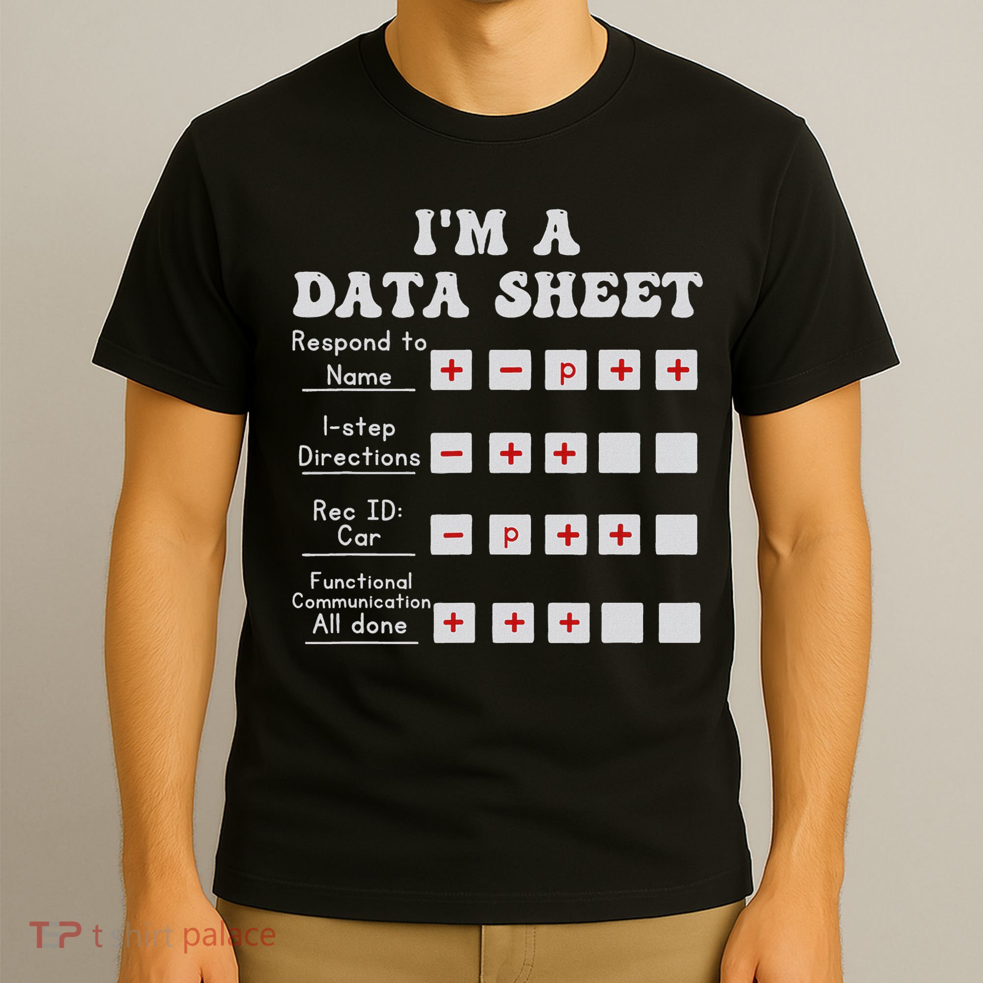I'm A Data Sheet Aba Behavior Analyst Halloween Costume T-Shirt