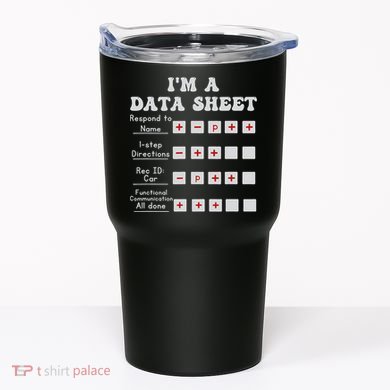 I'm A Data Sheet Aba Behavior Analyst Halloween Costume Tumbler