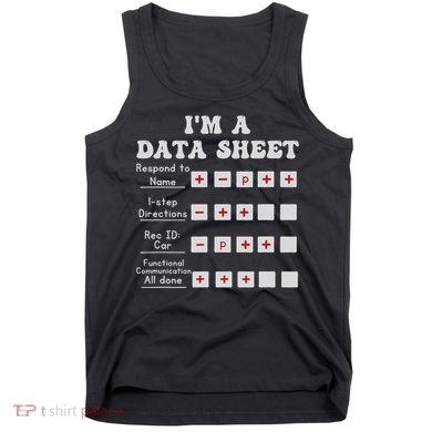I'm A Data Sheet Aba Behavior Analyst Halloween Costume Tank Top
