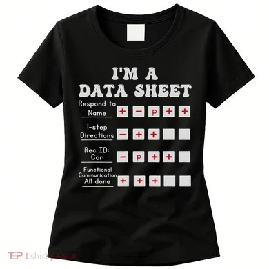 I'm A Data Sheet Aba Behavior Analyst Halloween Costume Women's T-Shirt