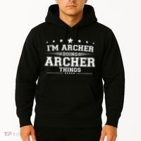 Im Archer Doing Archer Things Hoodie thumb 2