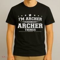Im Archer Doing Archer Things T-Shirt thumb 3