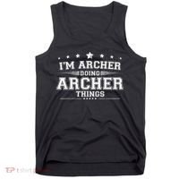 Im Archer Doing Archer Things Tank Top thumb 0