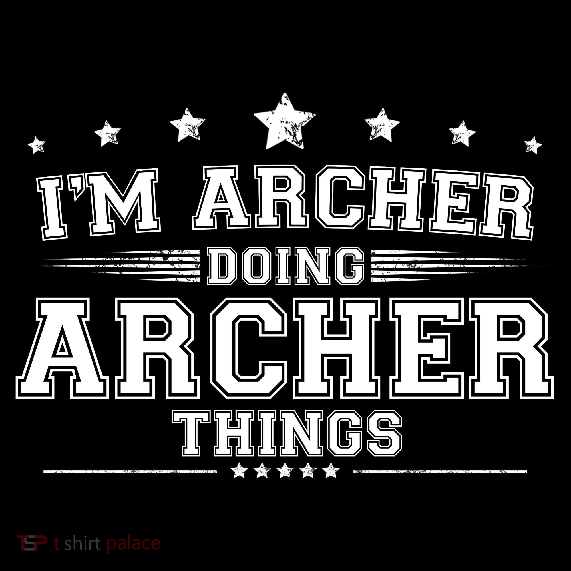 Im Archer Doing Archer Things Tank Top