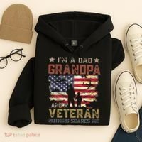 I'm A Dad Grandpa And A Veteran Nothing Scares Me Hoodie thumb 4