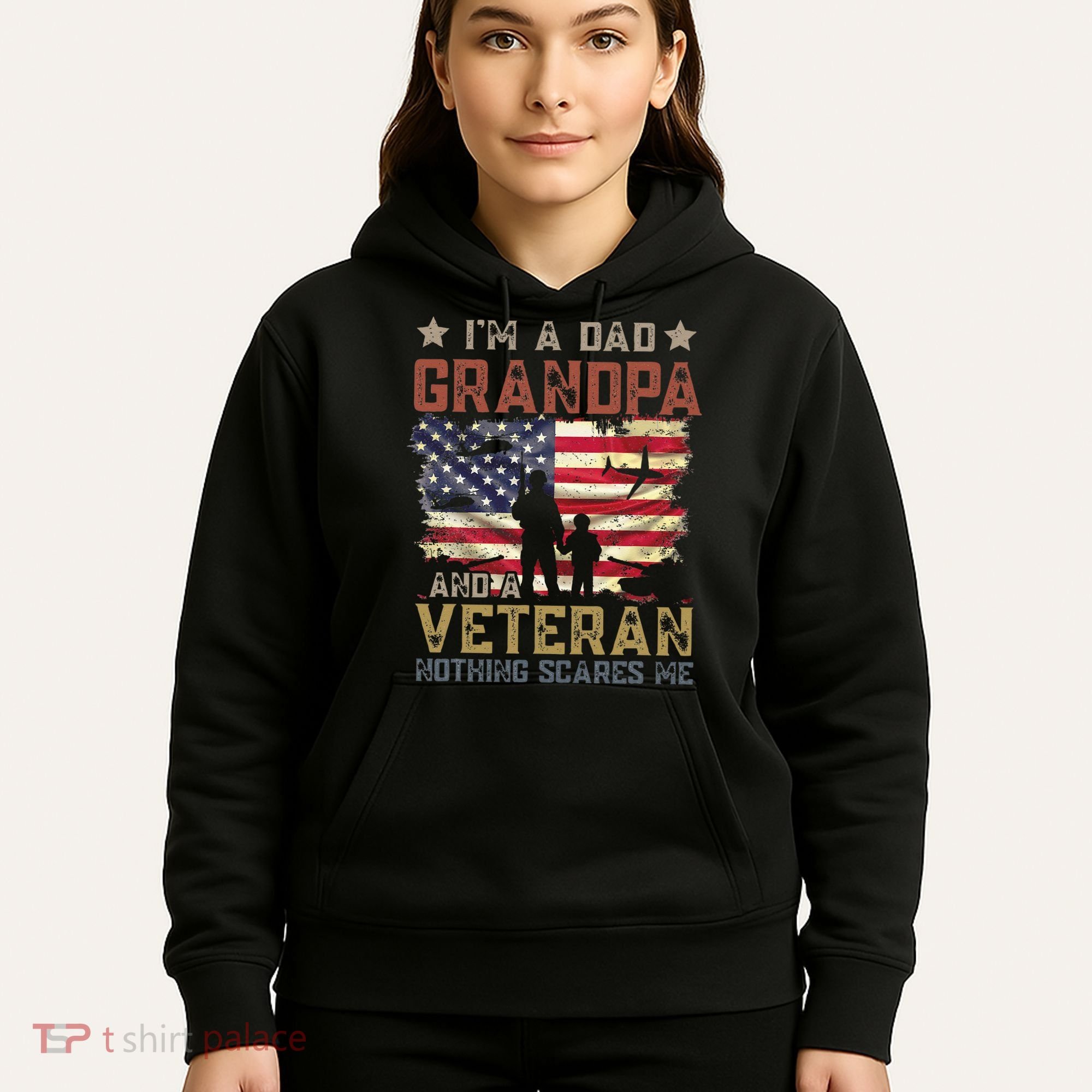I'm A Dad Grandpa And A Veteran Nothing Scares Me Hoodie