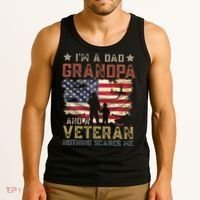 I'm A Dad Grandpa And A Veteran Nothing Scares Me Tank Top thumb 3