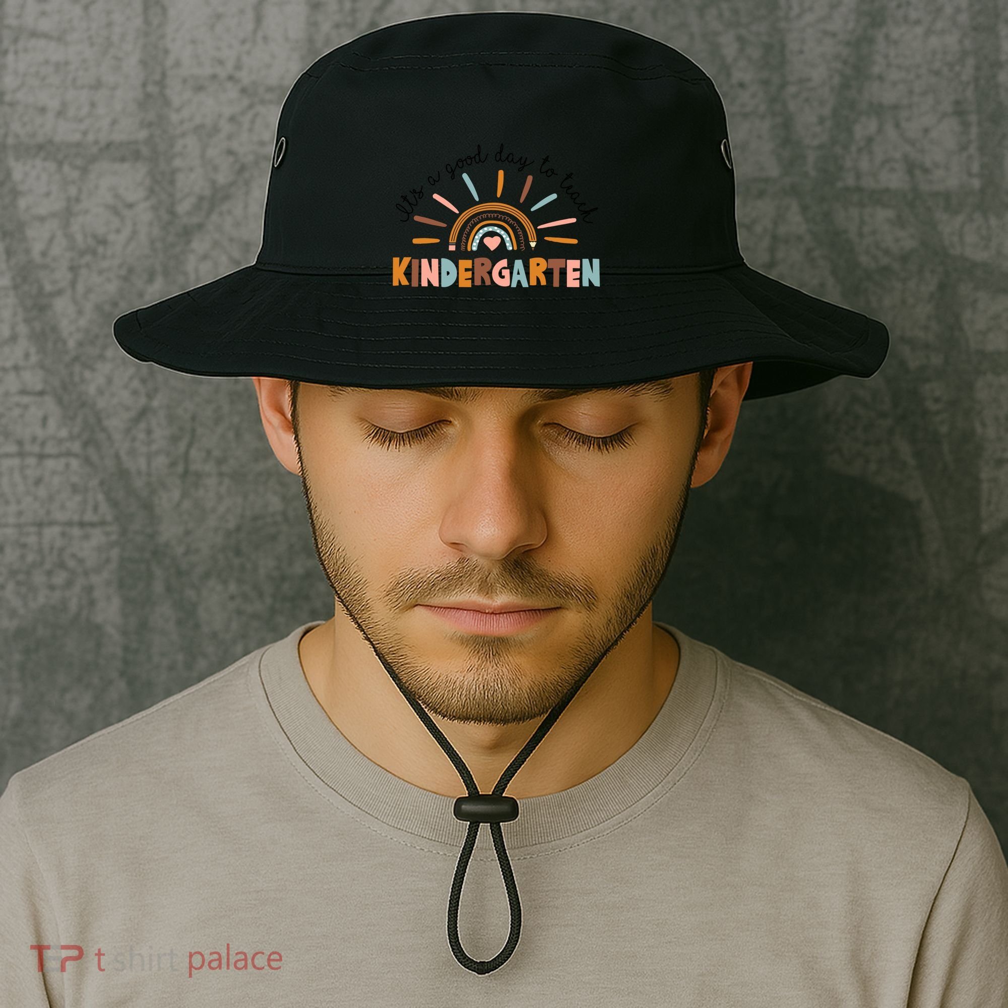 ItS A Day Good To Teach Nursery Teacher Team Daycare Meaningful Gift Bucket Hat