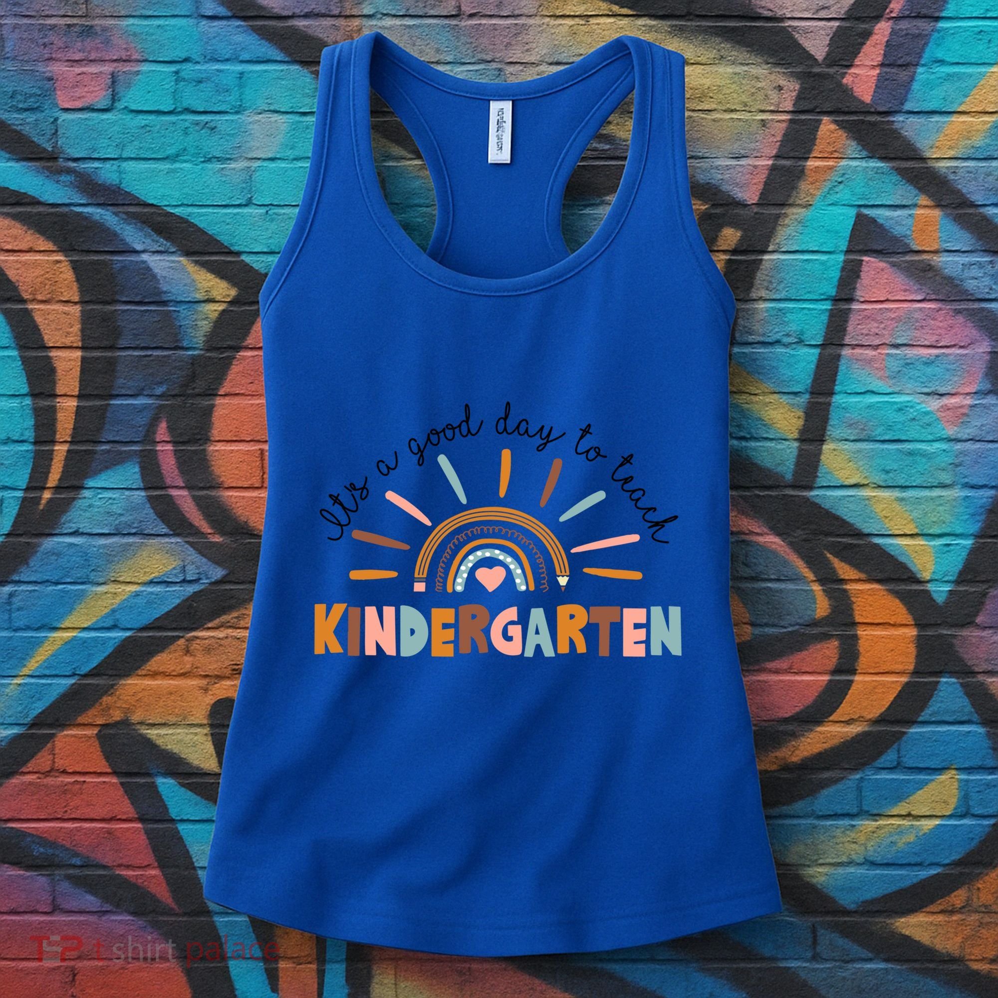 ItS A Day Good To Teach Nursery Teacher Team Daycare Meaningful Gift Women's Tank Top