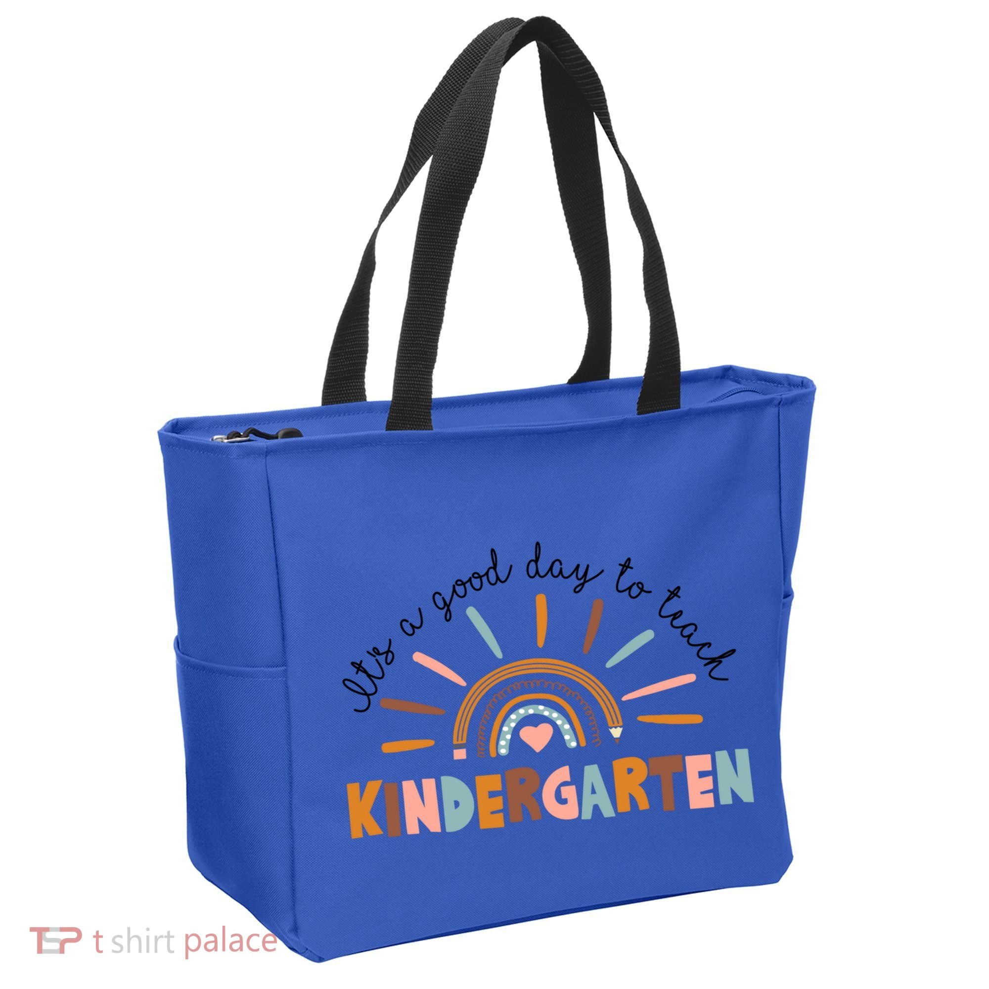 ItS A Day Good To Teach Nursery Teacher Team Daycare Meaningful Gift Tote Bag