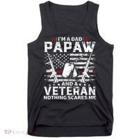 I'm a Dad Papaw And Veteran Nothing Scares Me American Flag Tank Top thumb 0