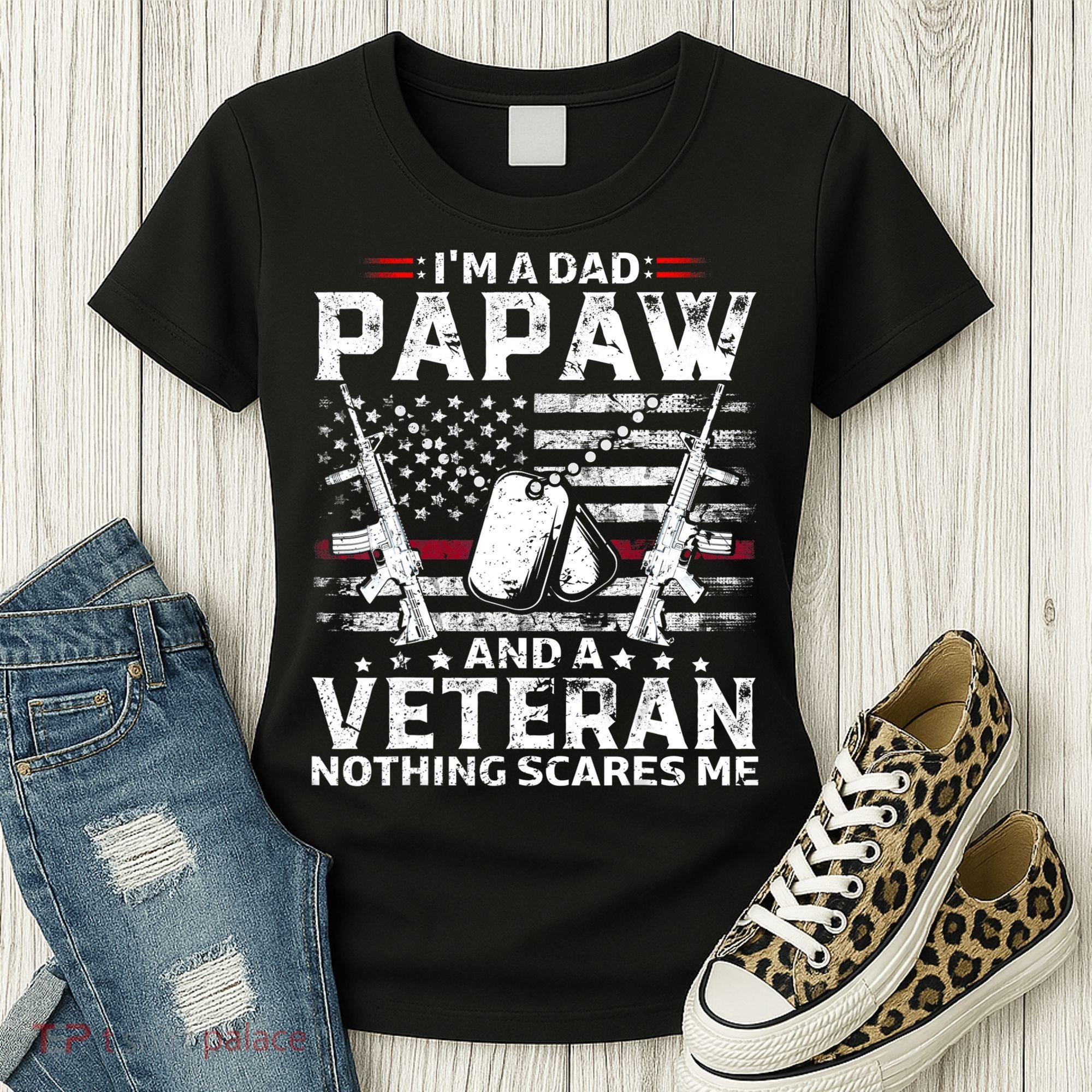 I'm a Dad Papaw And Veteran Nothing Scares Me American Flag Women's T-Shirt
