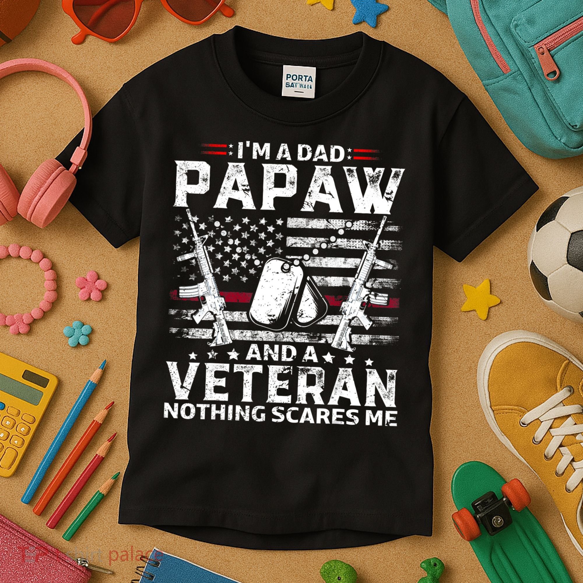 I'm a Dad Papaw And Veteran Nothing Scares Me American Flag Kids T-Shirt