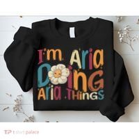 I'm Aria Doing Aria Things Funny Groovy Retro Aria Sweatshirt thumb 2