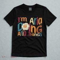 I'm Aria Doing Aria Things Funny Groovy Retro Aria T-Shirt thumb 5