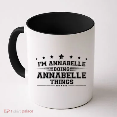 Im Annabelle Doing Annabelle Things Coffee Mug