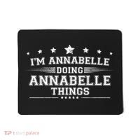 Im Annabelle Doing Annabelle Things Mousepad thumb 0