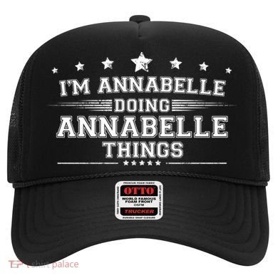 Im Annabelle Doing Annabelle Things Hat