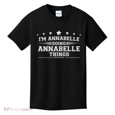 Im Annabelle Doing Annabelle Things Kids T-Shirt