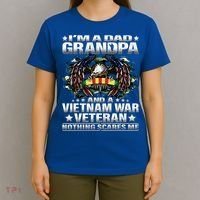I'm A Dad Grandpa And A Vietnam Veteran Nothing Scares Me Gift T-Shirt thumb 4
