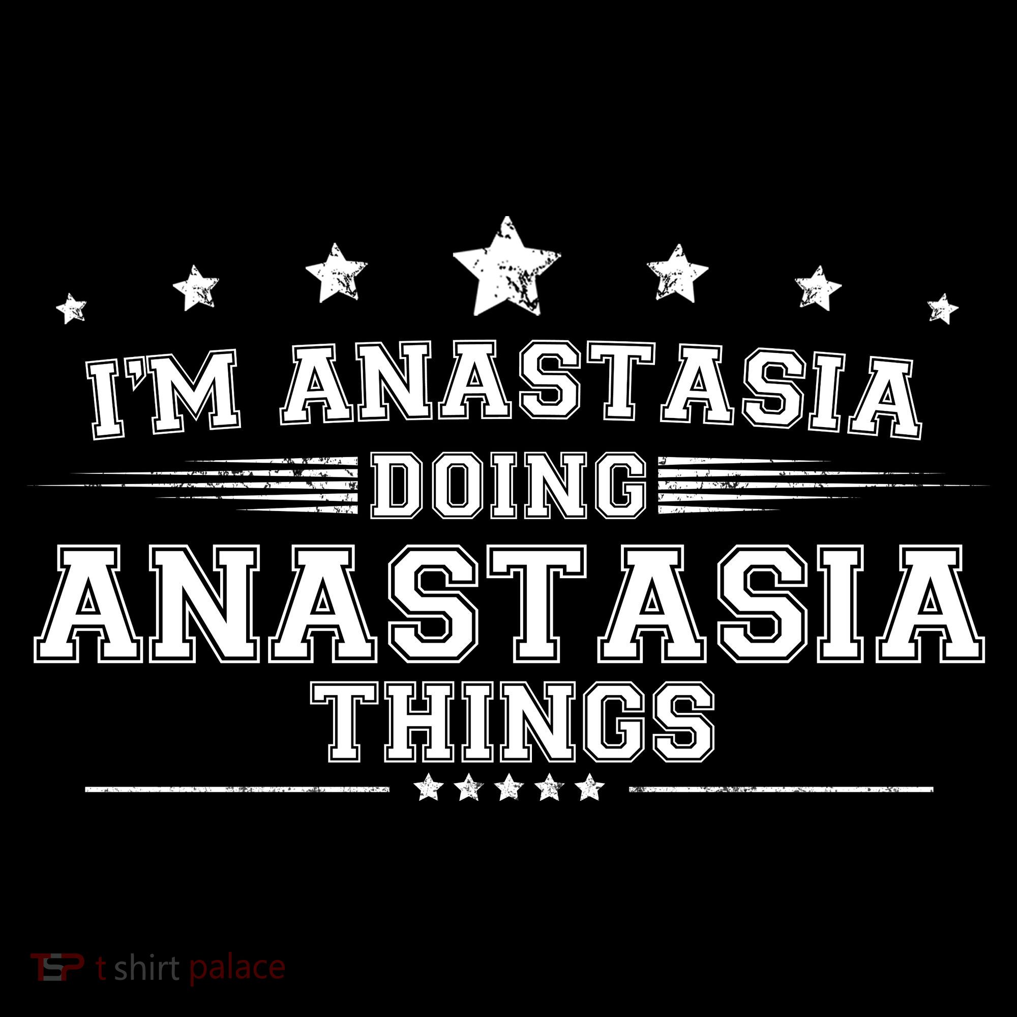 Im Anastasia Doing Anastasia Things Women's Hoodie